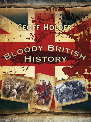 cover image of Bloody British History